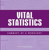 book Vital Statistics: Summary of a Workshop