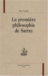 book La première philosophie de Sartre