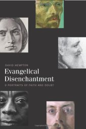 book Evangelical Disenchantment: Nine Portraits of Faith and Doubt