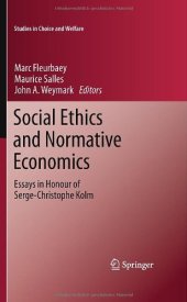 book Social Ethics and Normative Economics: Essays in Honour of Serge-Christophe Kolm