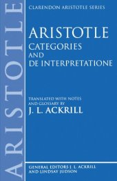 book Categories and De Interpretatione (Clarendon Aristotle Series)