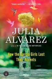 book How the Garcia Girls Lost Their Accents