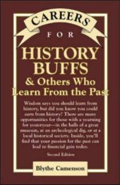 book Careers for history buffs & others who learn from the past