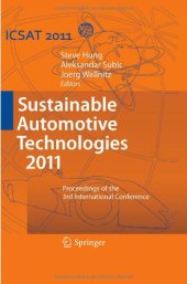 book Sustainable Automotive Technologies 2011: Proceedings of the 3rd International Conference