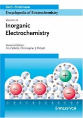 book Encyclopedia of Electrochemistry, Volume 7a: Inorganic Electrochemistry (Encyclopedia of Electrochemistry)