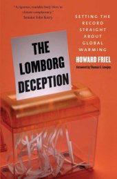 book The Lomborg Deception: Setting the Record Straight About Global Warming