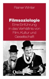 book Filmsoziologie. Eine Einführung in das Verhältnis von Film, Kultur und Gesellschaft