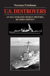 book U.S. Destroyers: An Illustrated Design History, Revised Edition