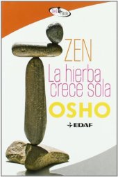 book Zen - La hierba crece sola