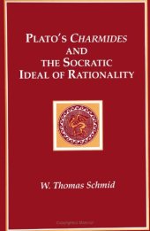 book Plato’s Charmides and the Socratic Ideal of Rationality