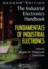 book Fundamentals of Industrial Electronics (The Industrial Electronics Handbook)