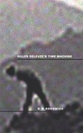 book Gilles Deleuze's Time Machine (Post-Contemporary Interventions)