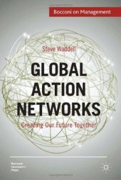 book Global Action Networks: Creating Our Future Together