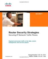 book Router Security Strategies: Securing IP Network Traffic Planes