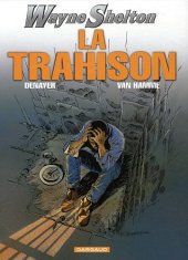 book Wayne Shelton, Tome 2 : La trahison