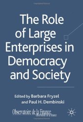 book The Role of Large Enterprises in Democracy and Society