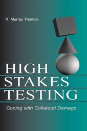 book High-Stakes Testing: Coping With Collateral Damage