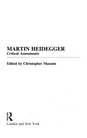 book Martin Heidegger: Critical Assessments