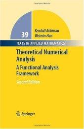 book Theoretical Numerical Analysis: A Functional Analysis Framework
