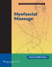 book Myofascial Massage (Lww Massage Therapy & Bodywork Educational)