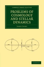 book Problems of Cosmology and Stellar Dynamics