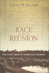 book Race and Reunion: The Civil War in American Memory