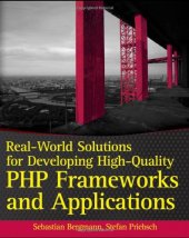 book Real-world solutions for developing high-quality PHP frameworks and applications