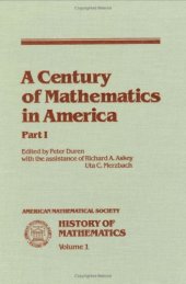 book A Century of mathematics in America (History of Mathematics, Vol 1)