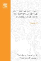 book Statistical Decision Theory in Adaptive Control Systems