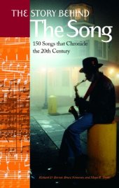 book The Story Behind the Song: 150 Songs that Chronicle the 20th Century