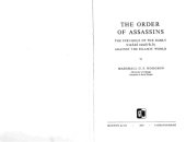 book The Secret Order of Assassins: The Struggle of the Early Nizârî Ismâʻîlîs Against the Islamic World