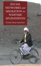 book Social Networks and Migration in Wartime Afghanistan