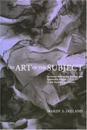 book The art of the subject: between necessary illusion and speakable desire in the analytic encounter