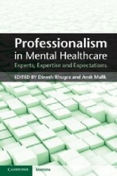 book Professionalism in Mental Healthcare: Experts, Expertise and Expectations