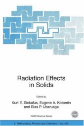 book Radiation Effects in Solids (NATO Science Series II: Mathematics, Physics and Chemistry)