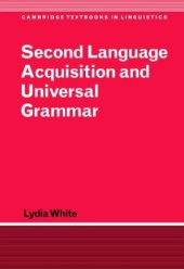 book Second Language Acquisition and Universal Grammar (Cambridge Textbooks in Linguistics)