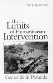 book The Limits of Humanitarian Intervention: Genocide in Rwanda