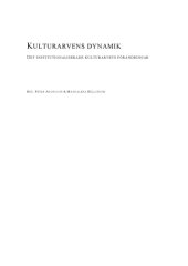 book Kulturarvens dynamik: det institutionaliserade kulturarvets förändringar