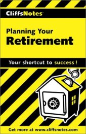 book Planning Your Retirement (Cliffs Notes)