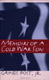 book Memoirs of a Cold War Son (Singular Lives: The Iowa Series in