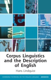 book Corpus Linguistics and the Description of English (Edinburgh Textbooks on the English Language - Advanced)