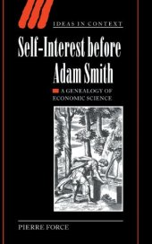 book Self-Interest before Adam Smith: A Genealogy of Economic Science