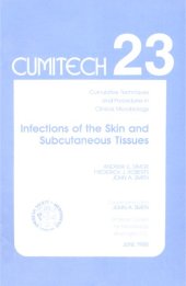 book Cumitech 23: Infections of the Skin and Subcutaneous Tissues