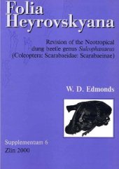 book Folia Heyrovskyana, Supplement 6: Revision of the Neotropical Dung Beetle Genus Sulcophanaeus (Coleoptera: Scarabaeidae: Scarabaeinae)