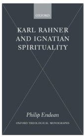 book Karl Rahner and Ignatian spirituality