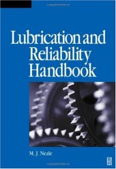 book Lubrication and Reliability Handbook