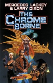 book The Chrome Borne (SERRAted Edge, #1 & 4)