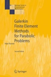 book Galerkin Finite Element Methods for Parabolic Problems