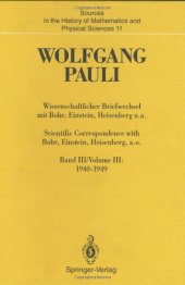 book Wolfgang Pauli: Wissenschaftlicher Briefwechsel mit Bohr, Einstein, Heisenberg u.a. Band III: 1940–1949