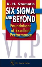 book Six Sigma and Beyond: Foundations of Excellent Performance, Volume I